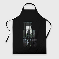 Фартук кулинарный The Last of Us 2, цвет: 3D-принт