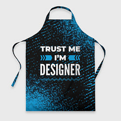 Фартук кулинарный Trust me Im designer dark, цвет: 3D-принт