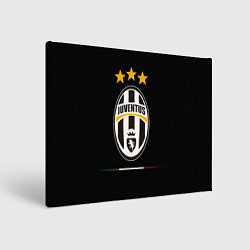 Холст прямоугольный Juventus: 3 stars, цвет: 3D-принт