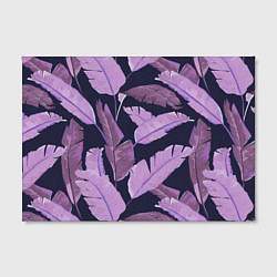 Холст прямоугольный Tropical leaves 4 purple, цвет: 3D-принт — фото 2
