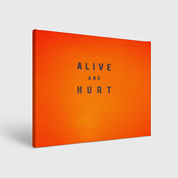 Холст прямоугольный Alive and hurt, цвет: 3D-принт