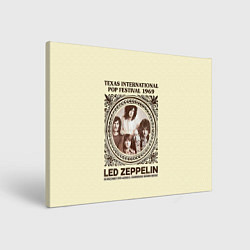 Холст прямоугольный Led Zeppelin - Texas International Pop Festival 19, цвет: 3D-принт