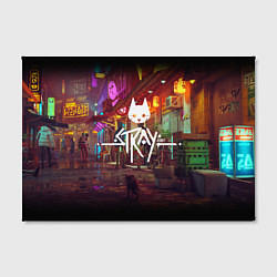 Холст прямоугольный Stray: Poster, цвет: 3D-принт — фото 2