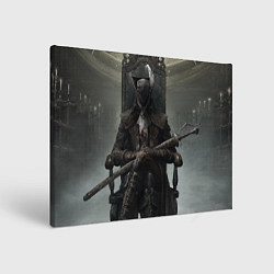 Холст прямоугольный Bloodborne охотник, цвет: 3D-принт