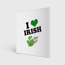 Холст квадратный Ireland, I love Irish, цвет: 3D-принт
