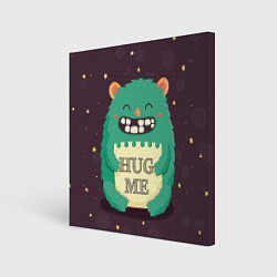 Холст квадратный Monster: Hug me, цвет: 3D-принт