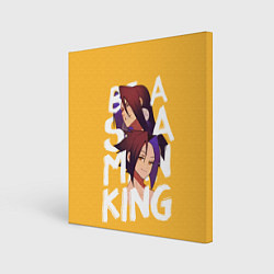 Холст квадратный Be a Shaman King, цвет: 3D-принт