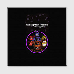 Холст квадратный Five Nights at Freddys - персонажи из игры, цвет: 3D-принт — фото 2