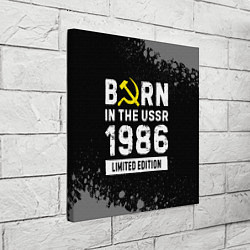 Холст квадратный Born In The USSR 1986 year Limited Edition, цвет: 3D-принт — фото 2
