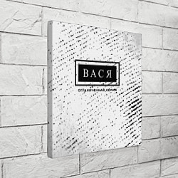 Холст квадратный Вася: ограниченная серия, цвет: 3D-принт — фото 2