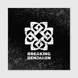 Холст квадратный Breaking Benjamin с потертостями на темном фоне, цвет: 3D-принт — фото 2