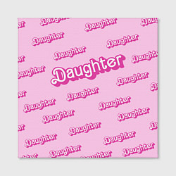Холст квадратный Дочь в стиле барби - розовый паттерн, цвет: 3D-принт — фото 2
