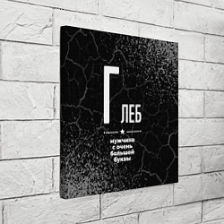 Холст квадратный Глеб: мужчина с очень большой буквы, цвет: 3D-принт — фото 2