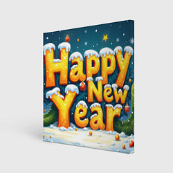 Холст квадратный Happy New Year 2025, цвет: 3D-принт