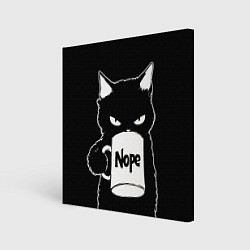 Холст квадратный Angry black cat nope, цвет: 3D-принт