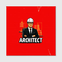 Холст квадратный Architect на красном, цвет: 3D-принт — фото 2