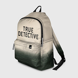 Рюкзак Настоящий детектив, цвет: 3D-принт