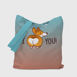 Сумка-шопер I love you смешной корги, цвет: 3D-принт