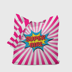 Сумка-шопер Super Girl, цвет: 3D-принт