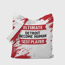 Сумка-шопер Detroit Become Human: красные таблички Best Player, цвет: 3D-принт