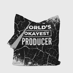 Сумка-шопер Worlds okayest producer - dark, цвет: 3D-принт