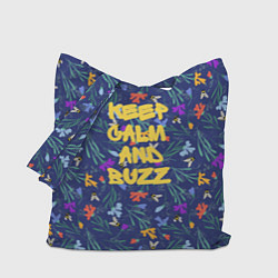 Сумка-шопер Keep calm and buzz - пчелы и цветы, цвет: 3D-принт