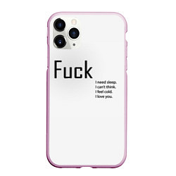 Чехол iPhone 11 Pro матовый Fuck, цвет: 3D-розовый