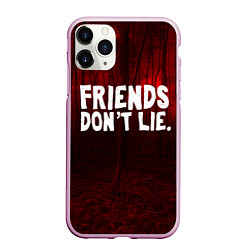 Чехол iPhone 11 Pro матовый Друзья не лгут, цвет: 3D-розовый