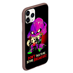 Чехол iPhone 11 Pro матовый DONT TALK TO ME BEFORE BREAKFAST - Evangelion, цвет: 3D-коричневый — фото 2