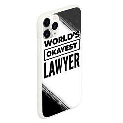 Чехол iPhone 11 Pro матовый Worlds okayest lawyer - white, цвет: 3D-белый — фото 2