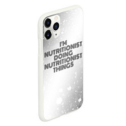 Чехол iPhone 11 Pro матовый Im doing nutritionist things: на светлом, цвет: 3D-белый — фото 2