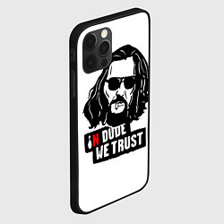 Чехол для iPhone 12 Pro Max In Dude we trust, цвет: 3D-черный — фото 2