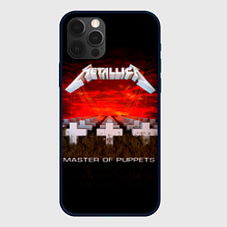 Чехол для iPhone 12 Pro Max Master of Puppets - Metallica, цвет: 3D-черный