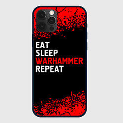 Чехол для iPhone 12 Pro Max Eat Sleep Warhammer Repeat - Спрей, цвет: 3D-черный