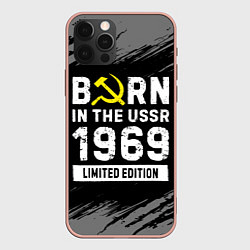 Чехол для iPhone 12 Pro Max Born In The USSR 1969 year Limited Edition, цвет: 3D-светло-розовый