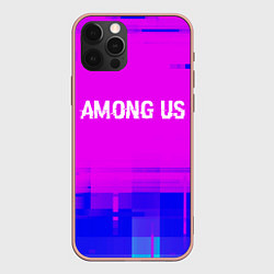 Чехол для iPhone 12 Pro Max Among Us glitch text effect: символ сверху, цвет: 3D-светло-розовый