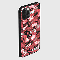 Чехол для iPhone 12 Pro Max Полный придурок - паттерн с надписями, цвет: 3D-черный — фото 2