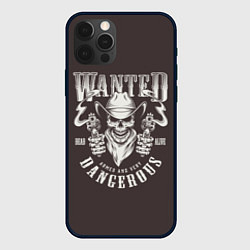 Чехол для iPhone 12 Pro Wanted Dangerous, цвет: 3D-черный