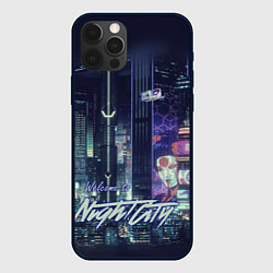 Чехол для iPhone 12 Pro Welcome to Night City, цвет: 3D-черный