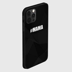 Чехол для iPhone 12 Pro Хэштег мама, цвет: 3D-черный — фото 2