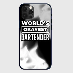 Чехол для iPhone 12 Pro Worlds okayest bartender - dark, цвет: 3D-черный