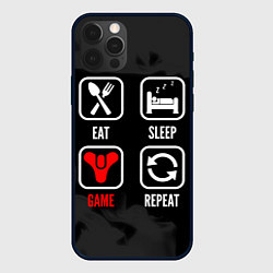 Чехол для iPhone 12 Pro Eat, sleep, Destiny, repeat, цвет: 3D-черный