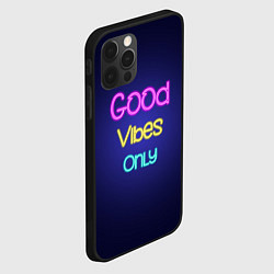 Чехол для iPhone 12 Pro Только хорошие вибрации неон - good vibes only, цвет: 3D-черный — фото 2