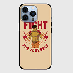 Чехол для iPhone 13 Pro FIGHT FOR YOURSELF, цвет: 3D-черный