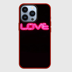 Чехол для iPhone 13 Pro Love - неоновая надпись, цвет: 3D-красный