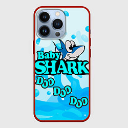 Чехол для iPhone 13 Pro Baby Shark Doo-Doo-Doo, цвет: 3D-красный
