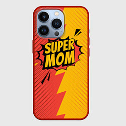 Чехол для iPhone 13 Pro Super mom - superhero, цвет: 3D-красный