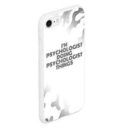 Чехол iPhone 7/8 матовый I am doing psychologist things, цвет: 3D-белый — фото 2