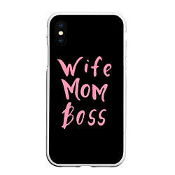 Чехол iPhone XS Max матовый Wife Mom Boss, цвет: 3D-белый