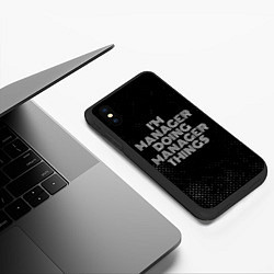Чехол iPhone XS Max матовый Im manager doing manager things: на темном, цвет: 3D-черный — фото 2